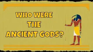 The Mysterious Gods of the Ancient World | Ancient Religion Documentary