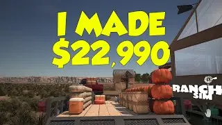 The Most Money I have EVER Made on the Ranch - Ranch Simulator
