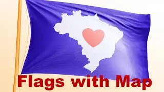 Flags with Maps - Part 3