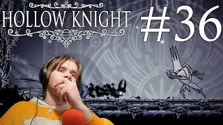 Шлях Болю... |Hollow Knight| |#36|