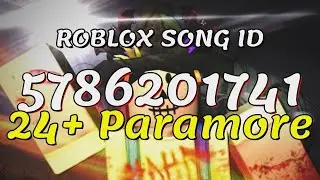 24+ Paramore Roblox Song IDs/Codes