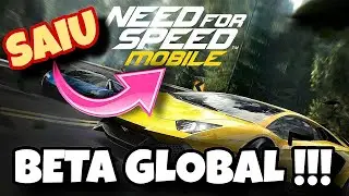 SAIU! NEED FOR SPEED MOBILE / BETA GLOBAL #needforspeed #needforspeedmobile #mobile