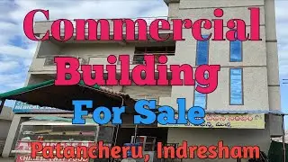 Commercial Building for Sale in Patancheru | Indresham | elitefortuneproperties | Hyderabad