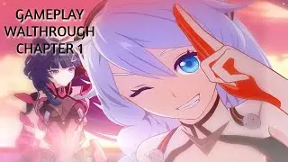 Honkai Impact 3rd Gameplay Walkthrough 1 | Gameplay chapter 1