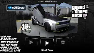 GTA SA Android: GTA V Graphics Mod V7 (2025) Next-Gen Graphics – All Devices Supported 🔥