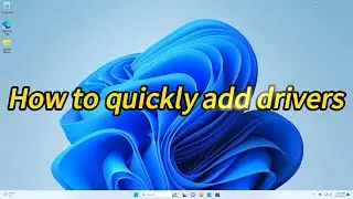 How to quickly add drivers