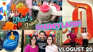 Inside the 'That's From Disneyland' Exhibit! - VLOGUST 20