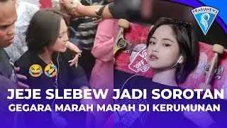 Jeje Slebew Jadi Sorotan Gegara Marah marah di Kerumunan