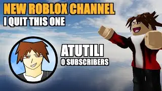 New Roblox Channel , I Quit This Channel