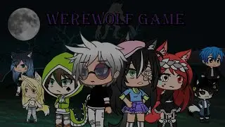 Werewolf Game (Mafia Game) ||| Gacha Life ||| Plata TGD