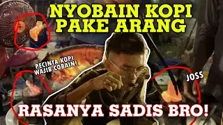 Kopi Joss - cOBAIN kOPI pake ARANG !!!  Viral di TIKTOK - Pecinta KOPI WAJIB COBAIN ( KOPI JOSS )