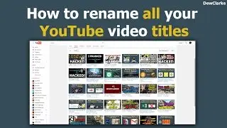 How to rename all your YouTube video titles