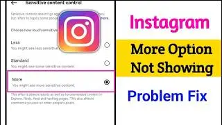 Instagram Sensitive Content More Option Not Showing | Fix Sensitive Content Control Problem (2026)