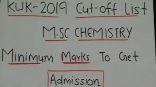 Minimun score To Get Admission In Kurukshetra University
