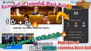 Got😍 Full of Legends & Black Ball Pes 2021 Mobile | Euro Special Legends& Black ball only Highlights