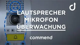 Ständige Funktionsbereitschaft durch Lautsprecher-Mikrofon Überwachung