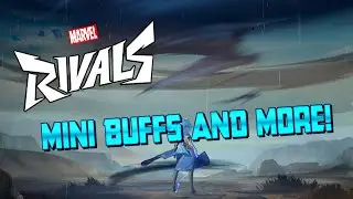 Marvel Rivals - Bug Fix, Mini Buffs, Skins and News  03/17/2025