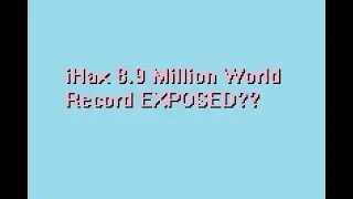 Starve.io Exposing iHax 8.9 Million World Record