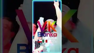 VK Blanka Latin America Tour 2024 Teaser