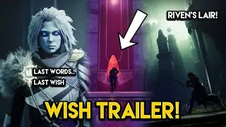 Destiny 2 - WISH TRAILER! Riven’s Lair, Huge Sacrifice, New Armor and Gear!