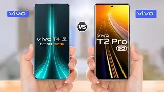 VIVO T4 5G vs VIVO T2 Pro 5G || Full Comparison