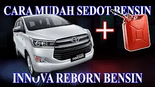 CARA SEDOT BENSIN INNOVA BENSIN || BAGI BENSIN || DONOR BENSIN || TOYOTA INDONESIA || OTOMOTIF