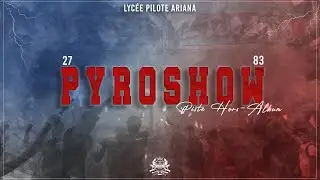 LPA Bac27 [Piste Hors Album-PYROSHOW ]
