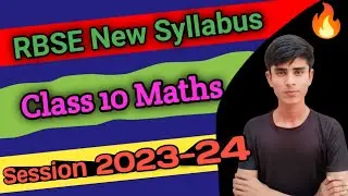 rbse new syllabus 2023-24 class 10 maths || new syllabus of class 10 rbse maths || 2024