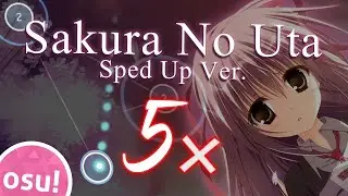 5❌ on Sakura No Uta (Sped Up Ver.)