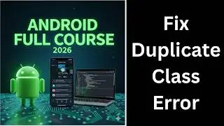 Fix Duplicate Class Found Error in Android Studio | Gradle Build Error Solution (13)