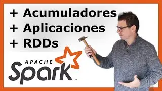 Apache Spark from scratch: RDDs, Aplicaciones, Broadcast y acumuladores