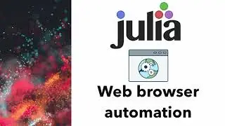Web browser automation tutorial in Julia