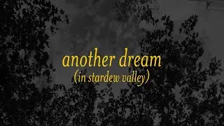 Another Dream (Day Two)