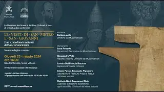 Le vesti di San Pietro e San Giovanni - 23 Maggio 2024