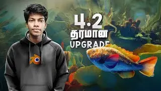 Blender 4.2: God-Like New Features Revealed in Tamil