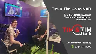 Live from NAB Show 2023: Trends in Video Production and Event Tech
