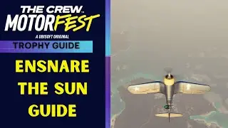 The Crew Motorfest - Ensnare The Sun Trophy / Achievement Guide