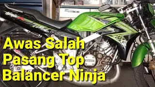 Cara Mudah Memasang Balancer Ninja