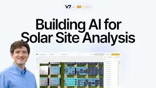 Raptor Maps x V7: Building AI for Solar Site Analysis