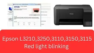 Fix Epson L3210, L3250, L3110, L3150, L3115 Blinking Red Light (Service Required Error Solution!)
