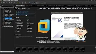Upgrade This Virtual Machine VMware Pro 16 Çözümü 2020