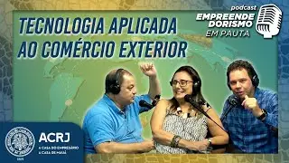 Tecnologia aplicada ao Comércio Exterior