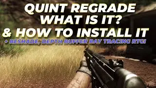 What is Quint Regrade and how to install it + install guide for reshade, rtgi and depth buffer