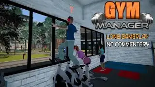 Gym Manager Long Gameplay No Commentary Full Game
