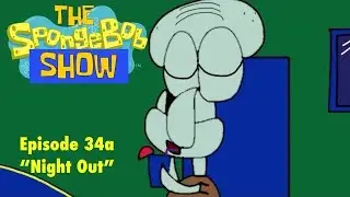 (Reupload) The SpongeBob Show | Season 5 Episode 2a | Night Out