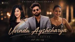 Uvindu Ayshcharya 💜 | Romantic Sinhala Playlist | Slowed + Reverb Vibes 🎧