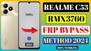 Realme C53 Frp Bypass ( New Trick 2024 ) Realme C53 Frp Bypass 2024 | Realme RMX3760 Frp Bypass
