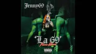 Jenny69 - La 69 Perreo Remix (Audio)