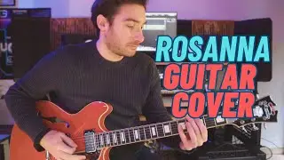 Rosanna (Toto) - FULL Guitar Cover