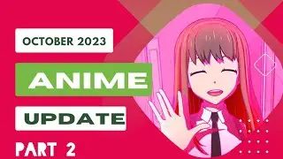 Top 10 New Anime Update, New Release Animes